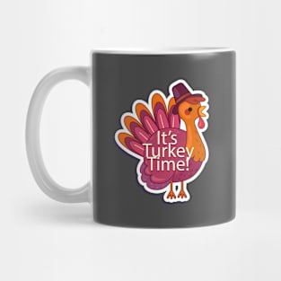 It'S Turkey Time Mug